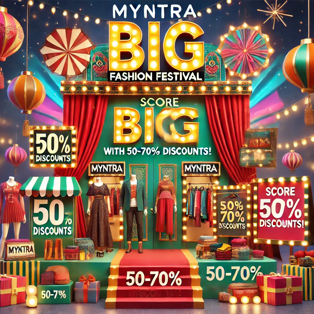 Score Big During the Myntra Big Fashion Festival (BFF)